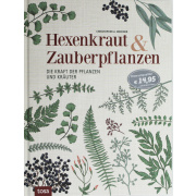 Hexenkraut & Zauberpflanzen-Christopher A.Weidner